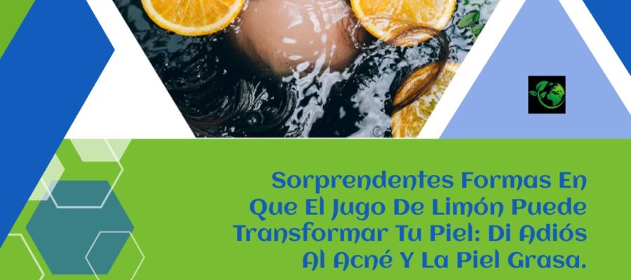 «El limón mejora tu salud»